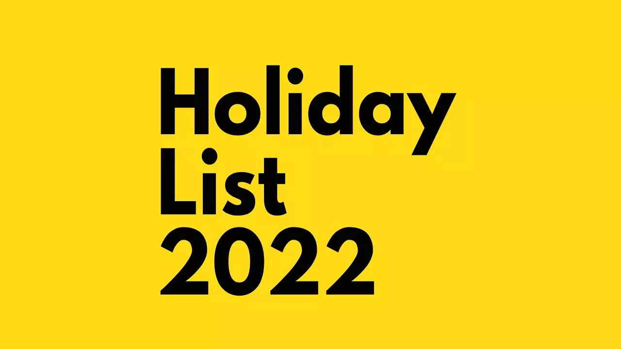 Government & Gazetted Holidays List 2022